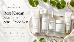 Best Korean skincare for acne-prone skin in Saudi Arabia full routine